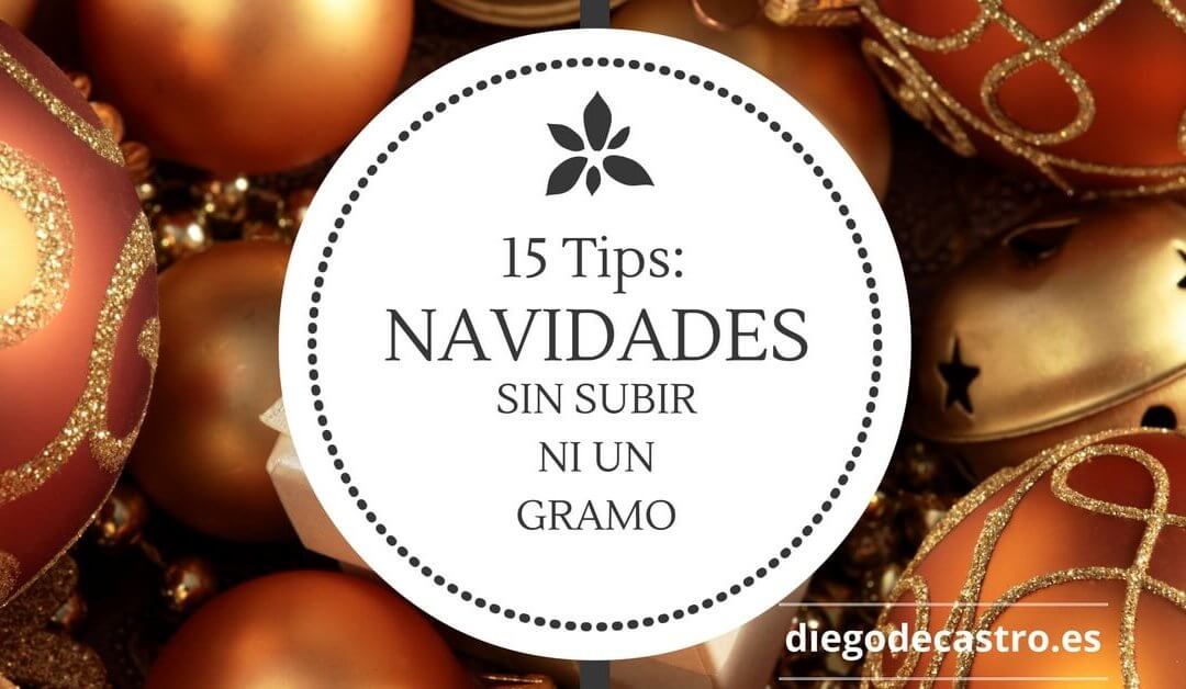 15 tips para disfrutar de las fiestas sin engordar